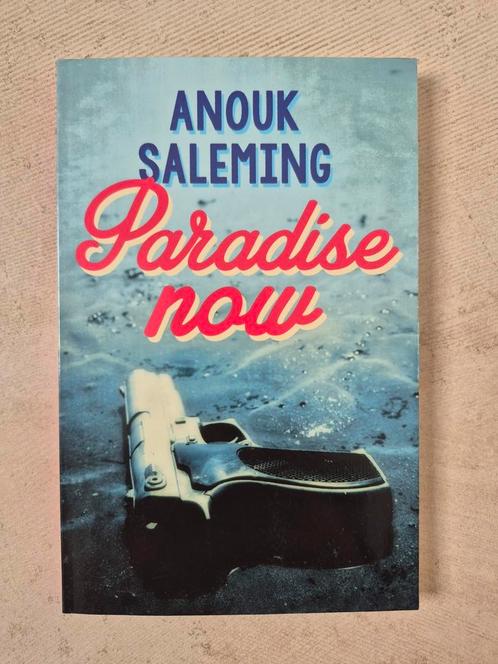 Anouk Saleming - Paradise now, Boeken, Kinderboeken | Jeugd | 13 jaar en ouder, Zo goed als nieuw, Ophalen of Verzenden