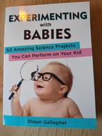 Experimenting with Babies - Shaun Gallagher, Boeken, Ophalen