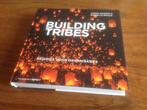 Kramer J en Braun D  Building Tribes, Ophalen of Verzenden, Nieuw, Sociale wetenschap