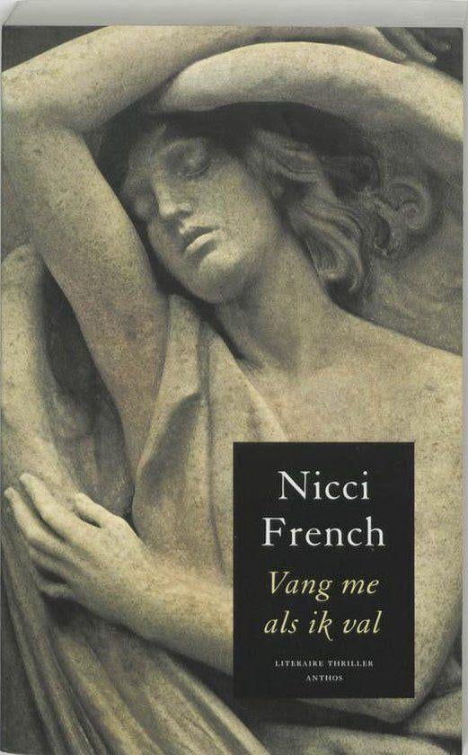 Nicci French - Vang Me Als Ik Val, Ophalen of Verzenden, Zo goed als nieuw, Nicci French, Europa overig