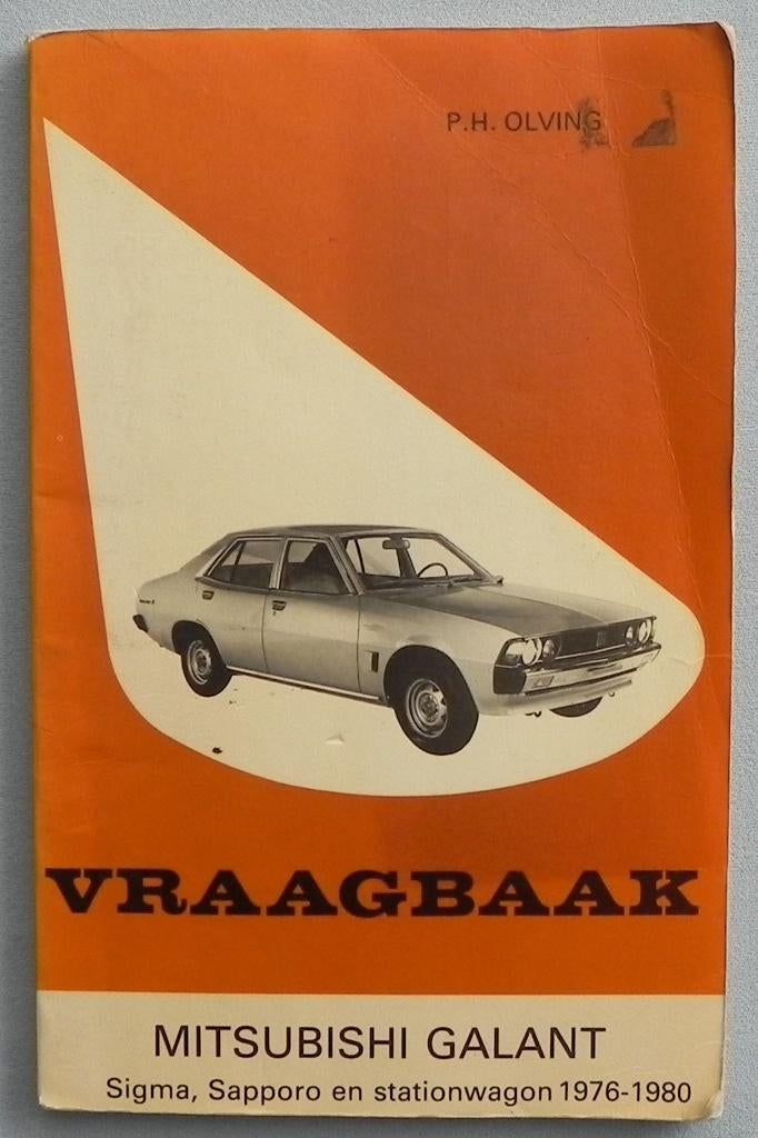 Vraagbaak Mitsubishi Galant Sigma, Sapporo en stationwagon 1, Ophalen of Verzenden