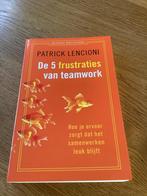 De 5 frustraties van teamwork - Patrick Lencioni (Paperback), Boeken, Ophalen of Verzenden, Nieuw