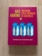 Waarom cola duurder is dan melk - Bas Haring, Boeken, Filosofie, Ophalen, Zo goed als nieuw, Wijsbegeerte of Ethiek