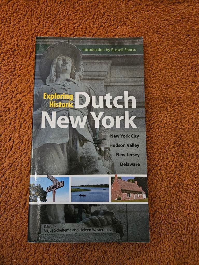 Exploring Historic Dutch New York - Engelstalig boek, Ophalen of Verzenden, Gajus Scheltema en Heleen Westerhuijs (redactie)