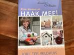 Haakboek: Kom binnen en... HAAK MEE! J. Ter Veldhuis, Ophalen of Verzenden