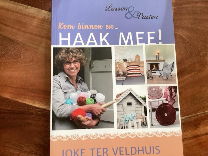 Haakboek: Kom binnen en... HAAK MEE! J. Ter Veldhuis, Hobby en Vrije tijd, Breien en Haken, Ophalen of Verzenden