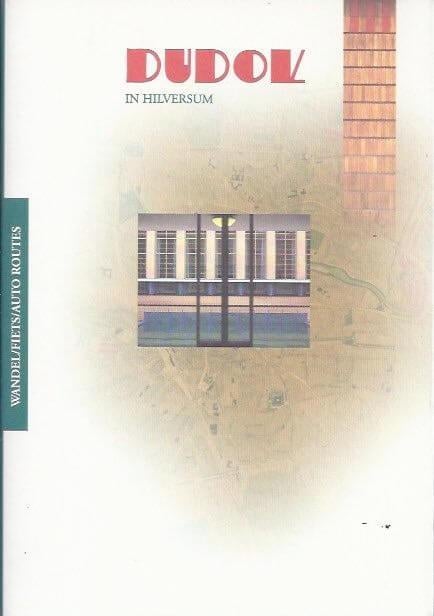 DUDOK IN HILVERSUM incl. routekaarten, Verzenden, Zo goed als nieuw