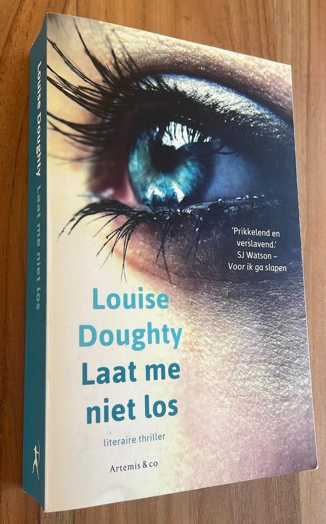 Louise Doughty - Laat me niet los (thriller), Europa overig, Louise Doughty, Ophalen of Verzenden, Zo goed als nieuw