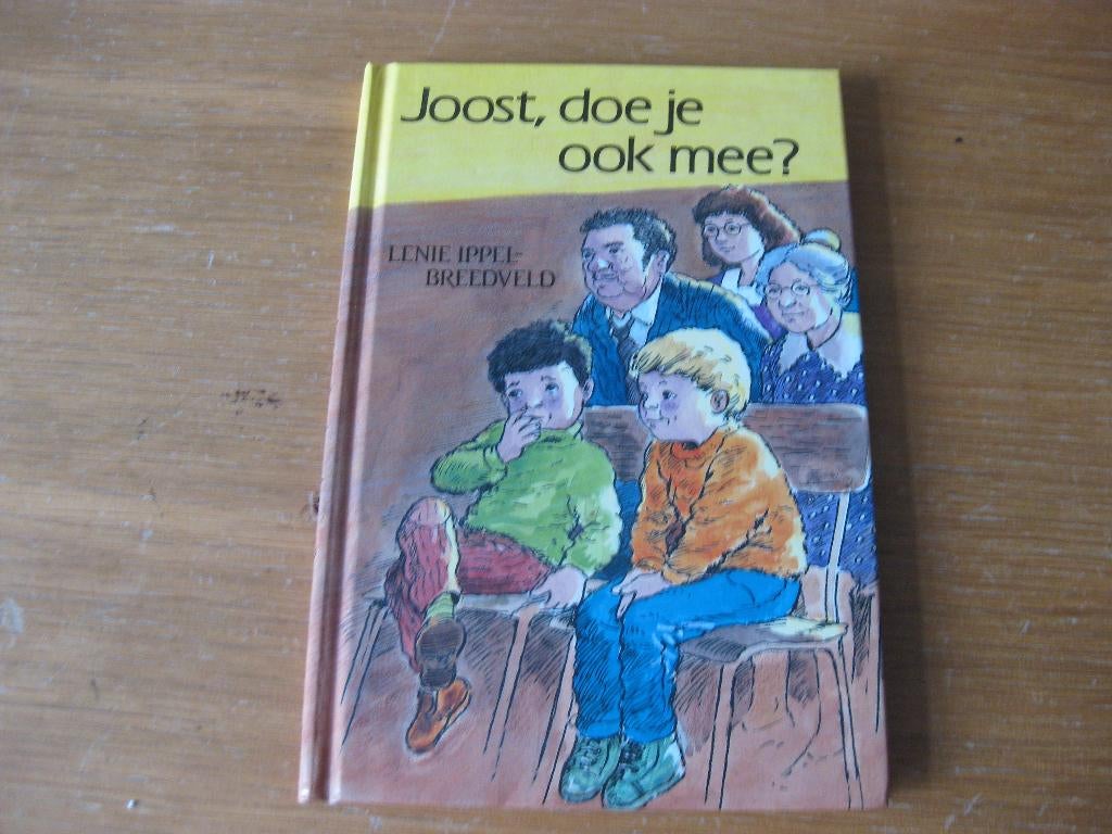 Joost, doe je ook mee ? door Lenie Ippel-Breedveld ( AVI 2 ), Boeken, Kinderboeken | Jeugd | onder 10 jaar, Ophalen of Verzenden