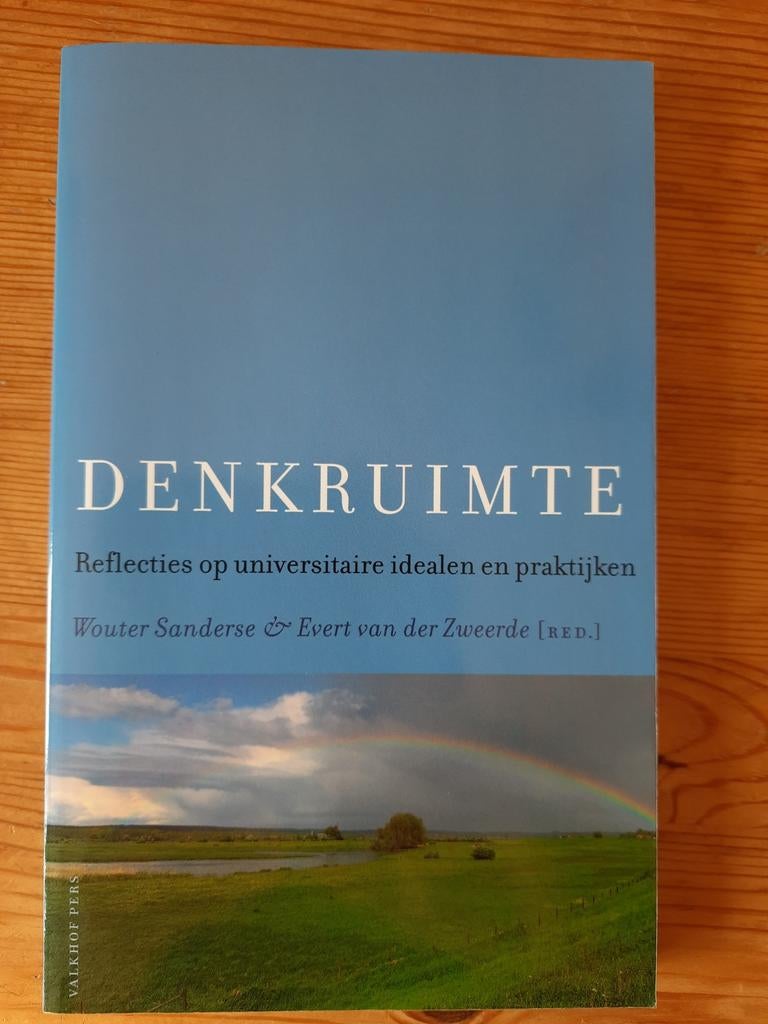 Denkruimte: Reflecties op universitaire idealen en praktijk, Ophalen of Verzenden, WO, Gamma, Gelezen