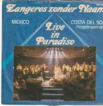 Zangeres zonder naam live in paradiso mexico vinyl single, Cd's en Dvd's, Ophalen of Verzenden, Zo goed als nieuw, Nederlandstalig