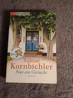 Sabine Kornbichler - Nur ein Gerücht (Roman), Boeken, Ophalen of Verzenden, Gelezen, Sabine Kornbichler, Europa overig