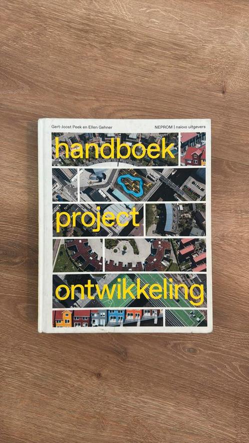 Gert-Joost Peek - Handboek Projectontwikkeling, Boeken, Kunst en Cultuur | Architectuur, Zo goed als nieuw, Ophalen of Verzenden