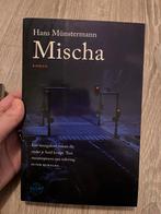 Hans Munstermann - Mischa, Boeken, Verzenden, Zo goed als nieuw, Nederland, Hans Munstermann
