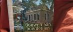 Bouwen aan boerderijen, Ophalen of Verzenden, Zo goed als nieuw, Architecten