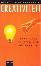 Creativiteit, Mihaly Csikszentmihalyi, Ophalen of Verzenden, Zo goed als nieuw