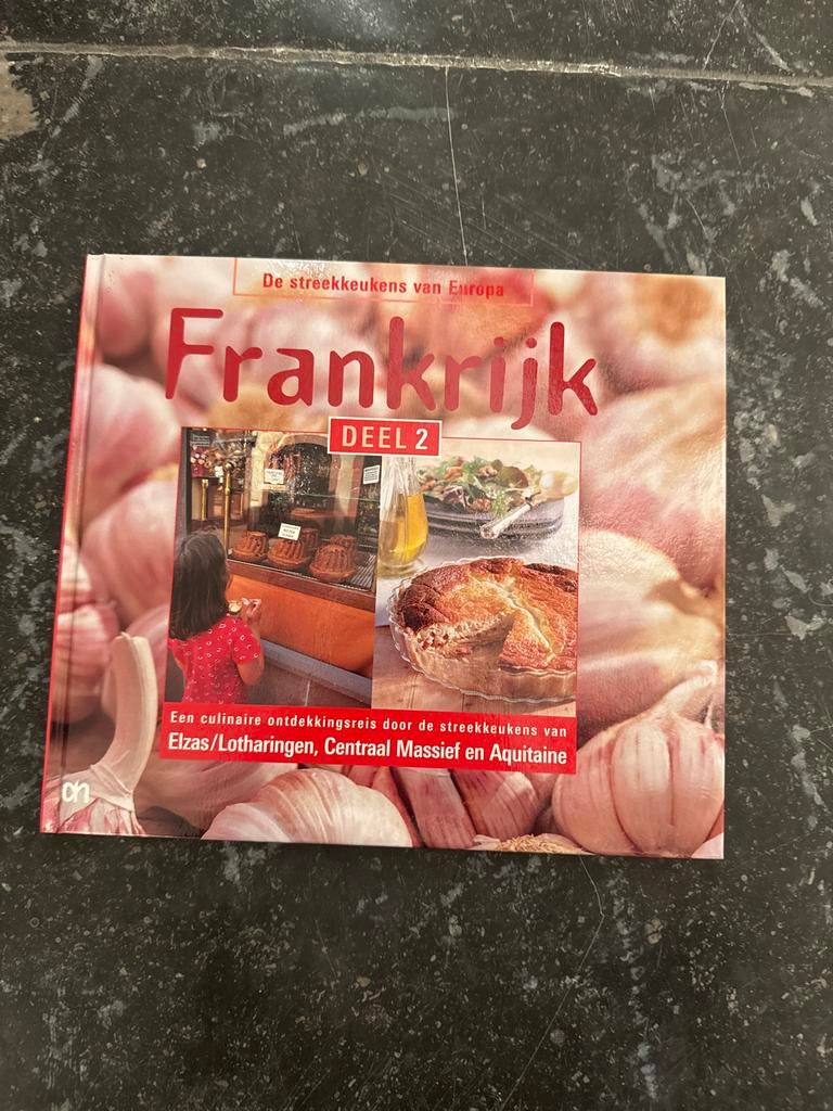Frankrijk - Deel 2 - Kookboek, Boeken, Kookboeken, Gelezen, Hoofdgerechten, Frankrijk, Gezond koken, Ophalen