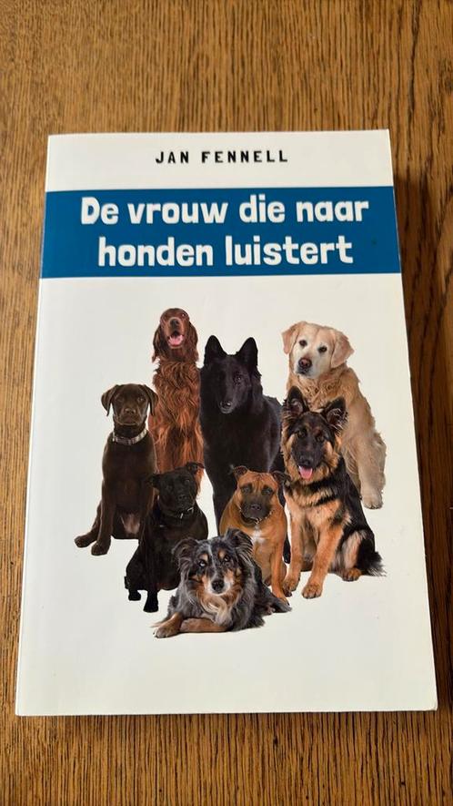 Jan Fennell - De vrouw die naar honden luistert, Boeken, Dieren en Huisdieren, Zo goed als nieuw, Honden, Ophalen of Verzenden