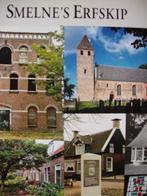 Het erfgoed van Smallingerland. Smelne's Erfskip, Boeken, Geschiedenis | Stad en Regio, 20e eeuw of later, Dijkstra & Friso, Ophalen of Verzenden