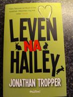 J. Tropper - Leven na Hailey, J. Tropper, Ophalen of Verzenden, Zo goed als nieuw, Nederland