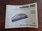 Märklin HO  beschrijving spoorbrug 7262 / 7263, Hobby en Vrije tijd, Modeltreinen | H0, Wisselstroom, Gebruikt, Verzenden, Overige typen