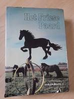 HET FRIESE PAARD door Ir GJA Bouma, Boeken, Overige Boeken, Gelezen, Ophalen of Verzenden