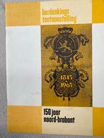 150 Jaar Noord-Brabant Tentoonstelling Catalogus, Ophalen of Verzenden