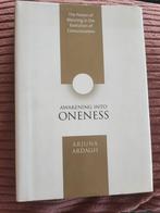 Arjuna Ardagh - Awakening into oneness, Ophalen of Verzenden, Zo goed als nieuw, Spiritualiteit algemeen, Achtergrond en Informatie