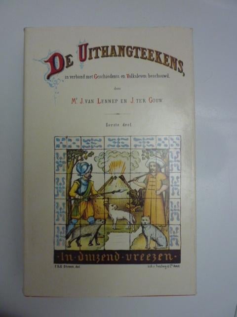 J.van Lennep & J.ter Gouw - De uithangteekens deel 1 en 2, Ophalen of Verzenden, Zo goed als nieuw