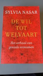 Sylvia Nasar - De wil tot welvaart (het verhaal van geniale, Ophalen of Verzenden, Zo goed als nieuw, Maatschappij en Samenleving