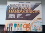 Complete Gids voor Handwerken - Reader's Digest, Boeken, Ophalen of Verzenden, Gelezen, Borduren en Naaien, Reader's Digest