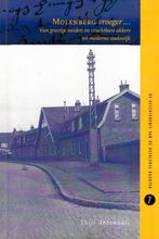 Molenberg vroeger...  - Thijs Abbenhuis, Ophalen of Verzenden, 20e eeuw of later, Thijs Abbenhuis