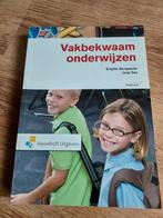 Vakbekwaam onderwijzen - Brigitte Bongaards, Joop Sas, Ophalen of Verzenden, Zo goed als nieuw, Overige vakken, Brigitte Bongaards, Joop Sas