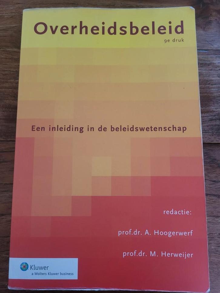 Overheidsbeleid - Inleiding beleidswetenschap, Boeken, Studieboeken en Cursussen, Zo goed als nieuw, HBO, Alpha, Ophalen of Verzenden