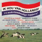 Cd 028 - ik hou van hollands. Zo goed als nieuwe cd, Ophalen of Verzenden, Zo goed als nieuw, Nederlandstalig