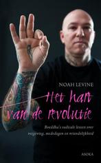 Noah Levine Het hart van de revolutie (vergeving, compassie, Boeken, Ophalen of Verzenden, Nieuw, Spiritualiteit algemeen, Achtergrond en Informatie