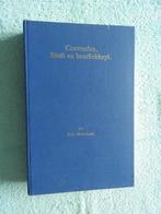 Coevorden - Stad en heerlickheyt - Geschiedenis Buurschappen, Boeken, Geschiedenis | Stad en Regio, Ophalen of Verzenden, Zo goed als nieuw