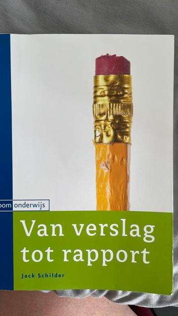 Van verslag tot rapport, Jacq Schilder beschikbaar voor biedingen