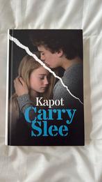 Carry Slee - Kapot, Boeken, Ophalen of Verzenden, Zo goed als nieuw, Carry Slee