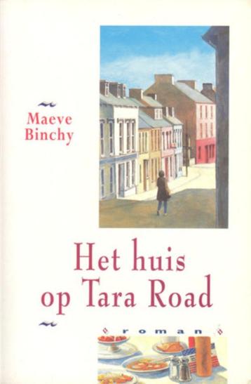 Maeve Binchy: Het huis op Tara Road beschikbaar voor biedingen