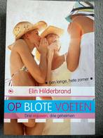 Op blote voeten - Elin Hilderbrand, Ophalen of Verzenden, Zo goed als nieuw, Nederland