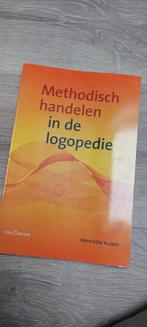 Henriette Kuiper - Methodisch handelen in de logopedie, Boeken, Henriette Kuiper, Zo goed als nieuw, Ophalen