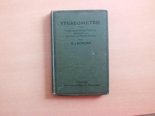 STEREOMETRIE  uit 1925, Boeken, Studieboeken en Cursussen, Gelezen, Overige niveaus, Beta, Ophalen