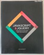 Javascript & Jquery Jon Duckett, Boeken, Ophalen of Verzenden, Zo goed als nieuw