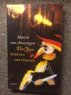 Don Juan hield niet van Vrouwen ; door Martin van Amerongen, Boeken, Essays, Columns en Interviews, Eén auteur, Ophalen of Verzenden