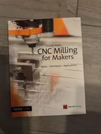 boek CNC Milling for makers 9783864904721, Houtbewerking, Ophalen of Verzenden, Zo goed als nieuw, Christian Rattat