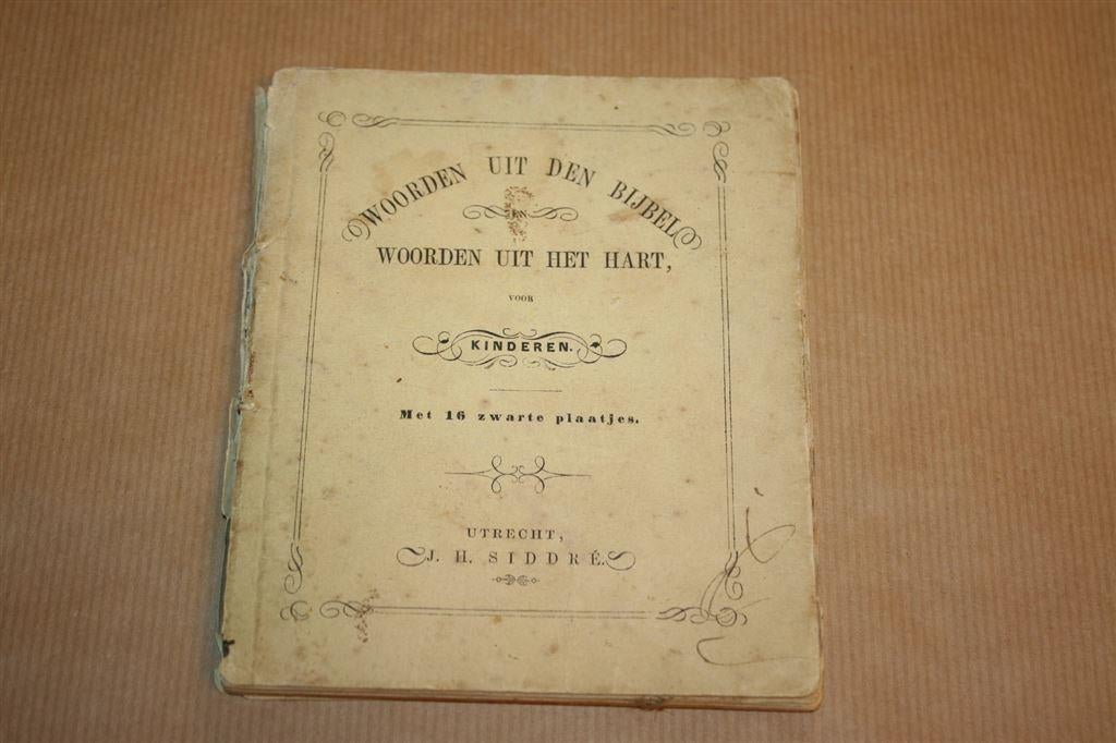 Woorden uit den Bijbel voor kinderen - met plaatjes - 1871 !, Ophalen of Verzenden