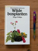 Wilde bosplanten - Roger Phillips, Boeken, Natuur, Gelezen, Ophalen of Verzenden