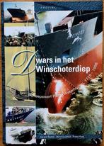 Dwars in het Winschoterdiep - Scheepswerf Pattje 1778-1998, Verzamelen, Scheepvaart, Boek of Tijdschrift, Motorboot, Zo goed als nieuw