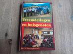 Ds. C.G. Vreugdenhil/ Vreemdelingen en huisgenoten, Ophalen of Verzenden, Zo goed als nieuw